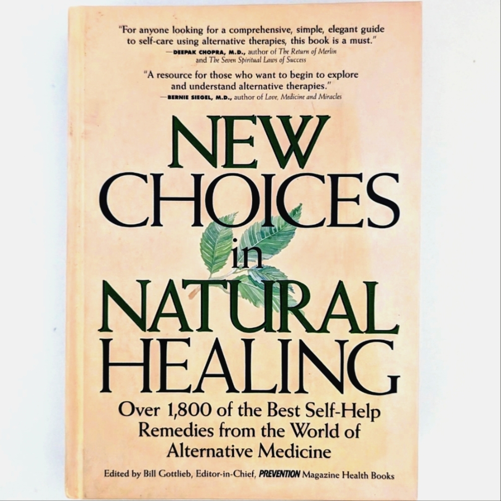 (New Book) Mew Choices In Natural Healing Over 1,800 of the Best Self-help...